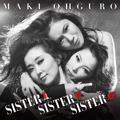 SISTER SISTER SISTER  カラオケ -1 Main Vocal (長女)/大黒摩季