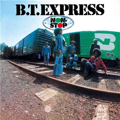 アルバム/NON-STOP/B.T. EXPRESS