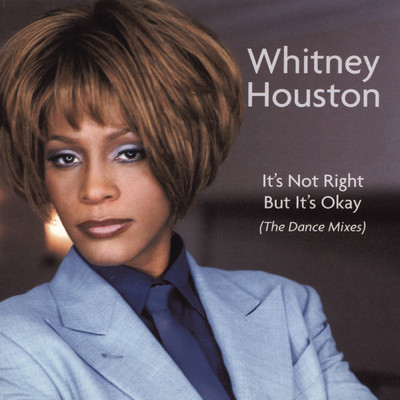 It's Not Right but It's Okay (KCC's Release The Love Groove Bootleg Mix)/Whitney Houston