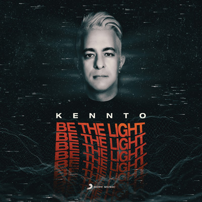 Be The Light/Kennto
