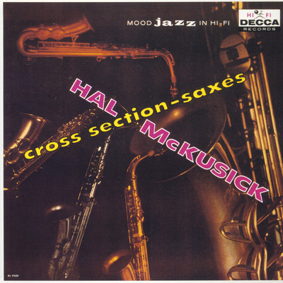 アルバム/Cross Section - Saxes/ハル・マクシック