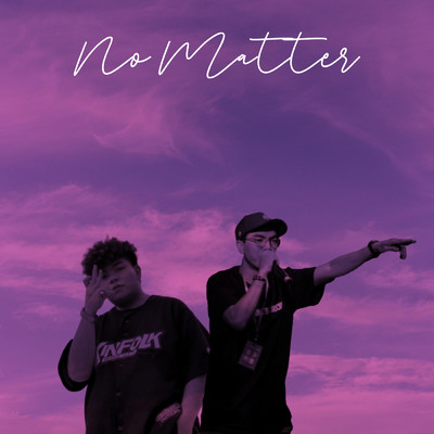 No Matter/Xam／Lockie