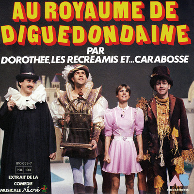Au royaume de Diguedondaine/Dorothee