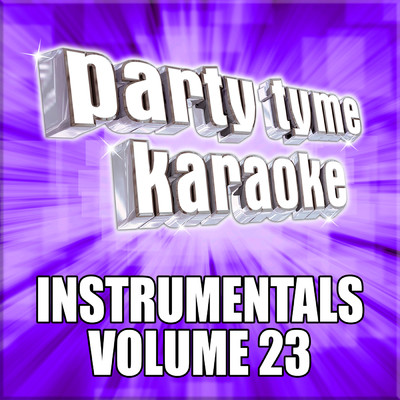 Saving All My Love For You (Made Popular By Whitney Houston) [Instrumental Version]/Party Tyme Karaoke