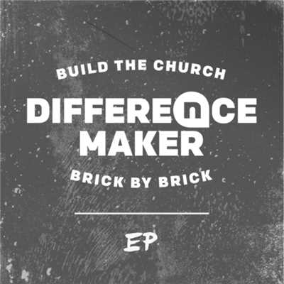 アルバム/Difference Maker - EP/NewSpring