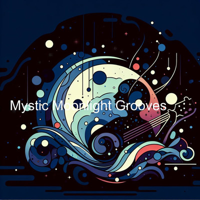 Mystic Moonlight Grooves/Alex D. RhythmMaker