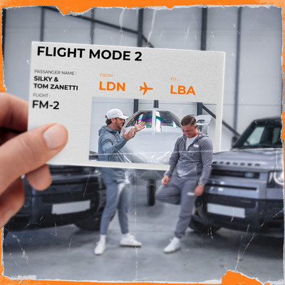 Flight Mode 2/Silky & Tom Zanetti