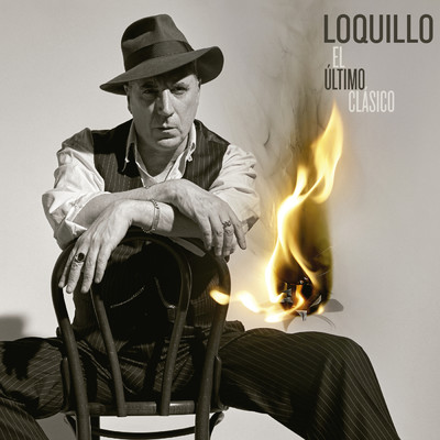 アルバム/El ultimo clasico/Loquillo