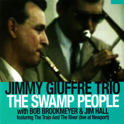 Blues in the Barn/Jimmy Giuffre Trio