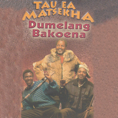 Chaka/Tau Ea Matsekha