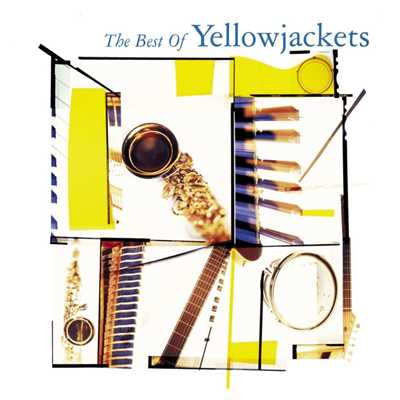 アルバム/The Best Of Yellowjackets/Yellowjackets