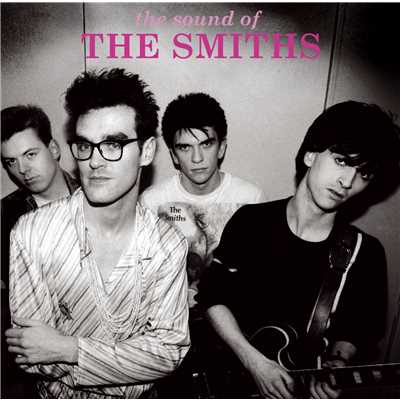 アルバム/The Sound of the Smiths (2008 Remaster)/ザ・スミス