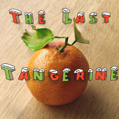 アルバム/The Last Tangerine (feat. Amy Dagenais)/Tokyo Speirs