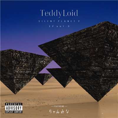 ダイキライ feat. ちゃんみな/TeddyLoid