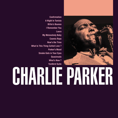アルバム/オール・ザ・ベスト チャーリー・パーカー/Charlie Parker