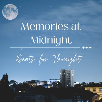 アルバム/Memories at Midnight 〜夜にぼんやり考え事しながら聴きたいLo-fi Beats〜 (DJ Mix)/Relax α Wave