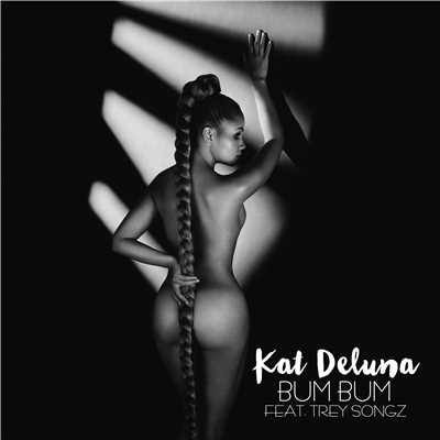 シングル/Bum Bum (feat. Trey Songz)/Kat DeLuna