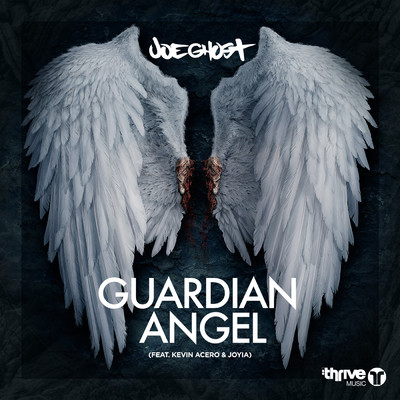 Guardian Angel (featuring Kevin Acero, Joyia)/Joe Ghost