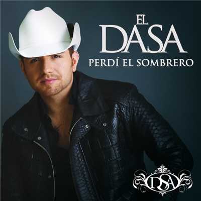 シングル/Perdi El Sombrero/El Dasa