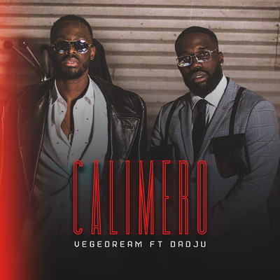 Calimero (featuring Dadju)/Vegedream