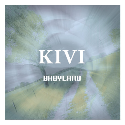 Babyland/Kivi