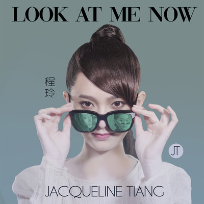 シングル/Look At Me Now/Jacqueline Tiang