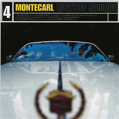 Quatuor sonique/Montecarl