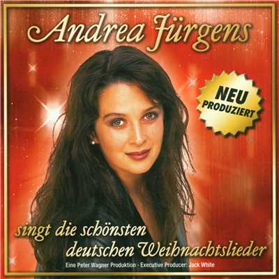 Andrea Jurgens singt die schonsten deutschen Weihnachtslieder/Andrea Jurgens