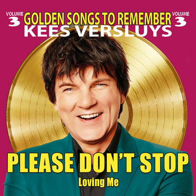 アルバム/Please Don't Stop Loving Me/Kees Versluys