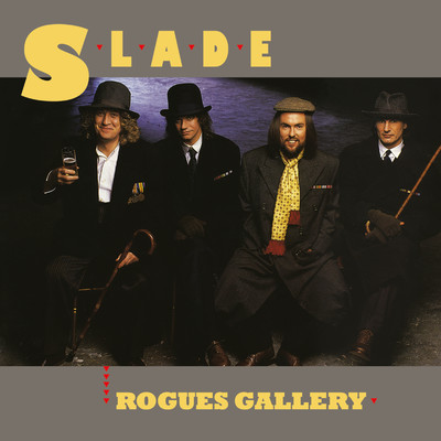 アルバム/Rogues Gallery (Expanded)/Slade