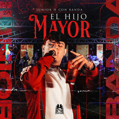 シングル/El Hijo Mayor/Junior H