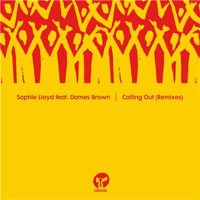 シングル/Calling Out (feat. Dames Brown) [Floorplan Club Mix]/Sophie Lloyd