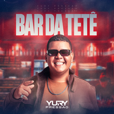 Bar da Tete/Yury Pressao