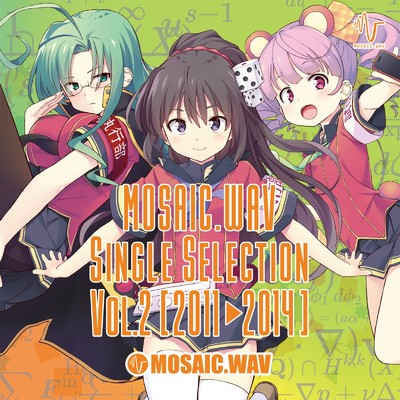 アルバム/MOSAIC.WAV Single Selection, Vol.2 [2011〜2014](DISC1)/MOSAIC.WAV