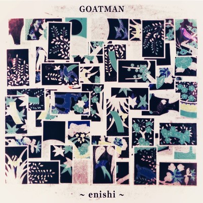 enishi/GOATMAN