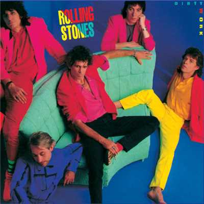 Dirty Work (Remastered)/The Rolling Stones