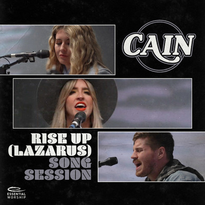 シングル/Rise Up (Lazarus) [Song Session]/CAIN／Essential Worship