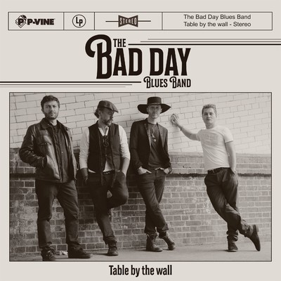 アルバム/Table By The Wall/THE BAD DAY BLUES BAND