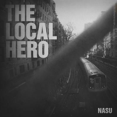 シングル/THE LOCAL HERO/NASU