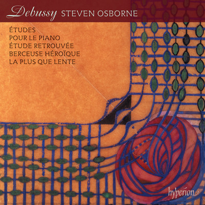 Debussy: La plus que lente, CD 128/Steven Osborne