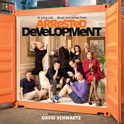 Arrested Development (Main Title) (Main Title)/David Schwartz