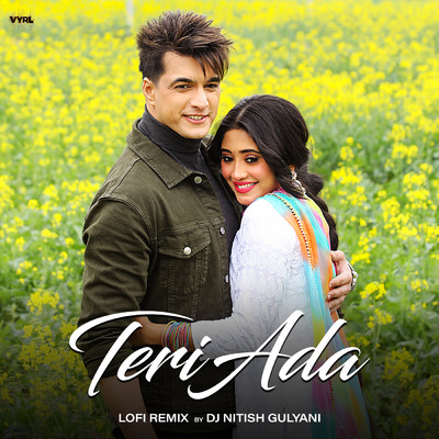 シングル/Teri Ada (featuring Saumya Upadhyay／LoFi Remix)/DJ Nitish Gulyani／Kaushik-Guddu／Mohit Chauhan