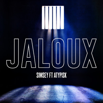 シングル/Jaloux (featuring ATYPISK)/Simsey
