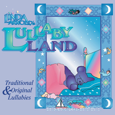 アルバム/Lullaby Land/Linda Arnold