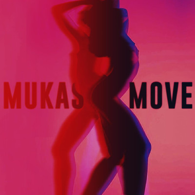シングル/Move/Mukass