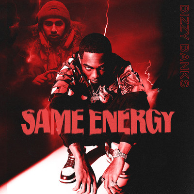 アルバム/Same Energy/Bizzy Banks