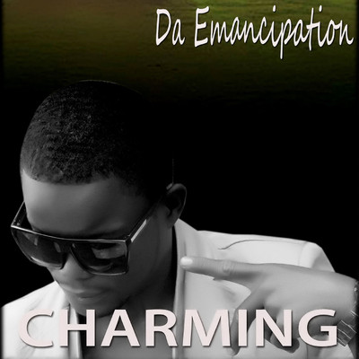 Da Emancipation (feat. Bobby Pipper)/Charming