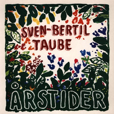 Morgon i Antibes hommage a Evert Taube/Sven-Bertil Taube