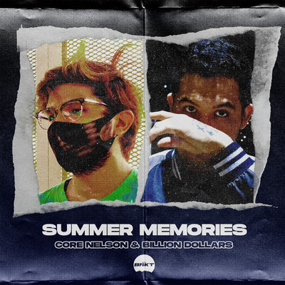 Summer Memories/Core Nelson & Billion Dollars