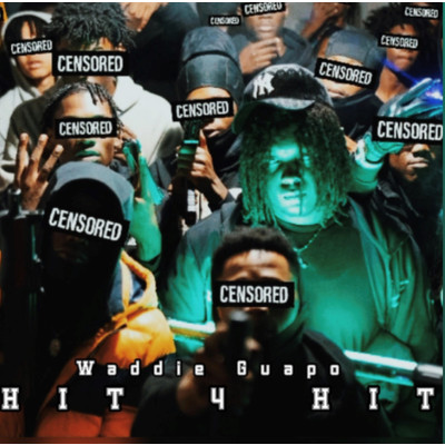 アルバム/Hit 4 Hit (EP)/Waddie Guapo